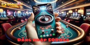 dang nhap sodo66